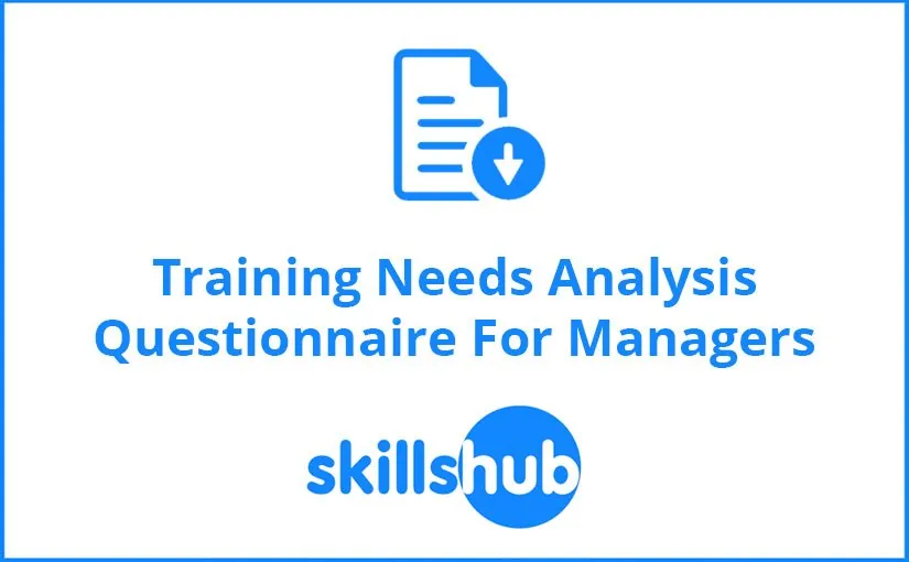 training needs analysis questionnaire for managers